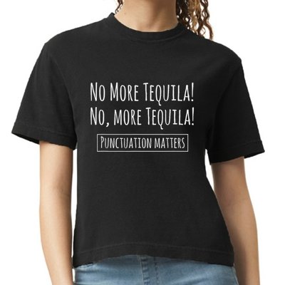 Punctuation Matters No More Tequila Grammar Joke Comfort Colors Boxy T-Shirt