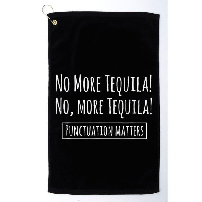 Punctuation Matters No More Tequila Grammar Joke Golf Towel