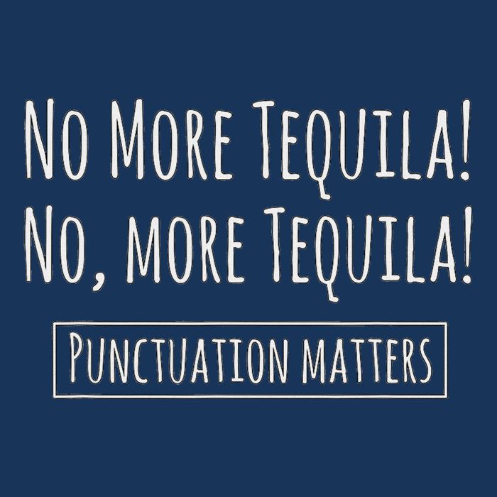 Punctuation Matters No More Tequila Grammar Joke Infant Baby Jersey Bodysuit