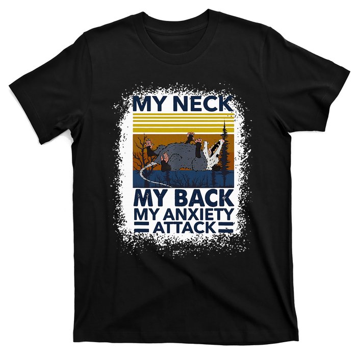 Possum My Neck My Back My Anxiety Attack Retro Opossums T-Shirt