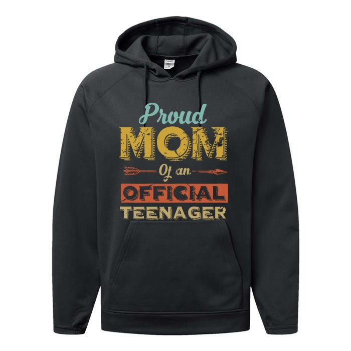 Proud Mom Of An Teenager 13th Birthday Son Daughter Performance Fleece Hoodie