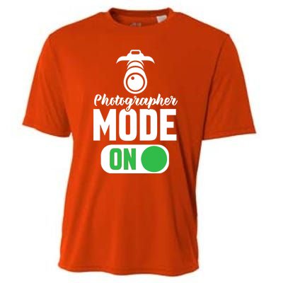 Photographer Mode On Funny Photographer Funny Gift Cooling Performance Crew T-Shirt