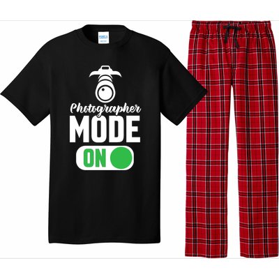 Photographer Mode On Funny Photographer Funny Gift Pajama Set