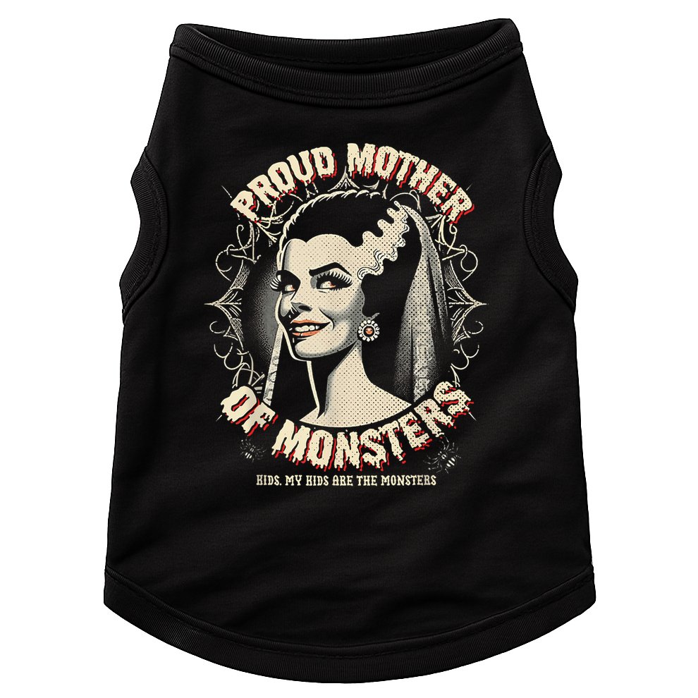 Proud Mother Of Monsters Doggie Tank