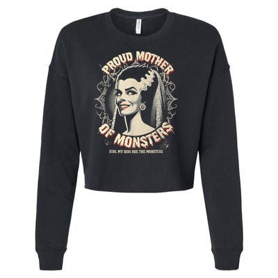 Proud Mother Of Monsters Cropped Pullover Crew