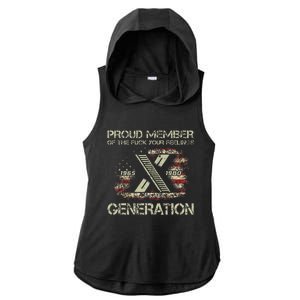 Proud Member Of The Fuck Your Feelings Gen X Ladies PosiCharge Tri-Blend Wicking Draft Hoodie Tank