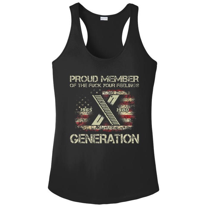 Proud Member Of The Fuck Your Feelings Gen X Ladies PosiCharge Competitor Racerback Tank