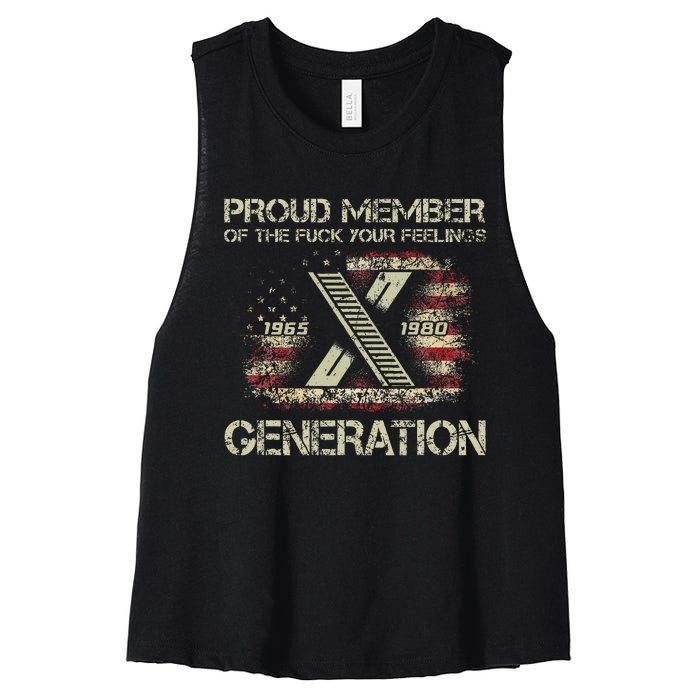 Proud Member Of The Fuck Your Feelings Gen X Women's Racerback Cropped Tank