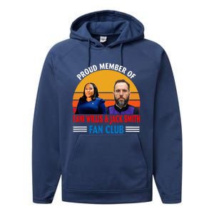 Proud Member Of Fani Willis And Jack Smith Fan Club Performance Fleece Hoodie