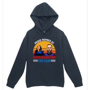 Proud Member Of Fani Willis And Jack Smith Fan Club Urban Pullover Hoodie