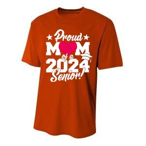 Proud Mom Of A 2024 Senior Grad Performance Sprint T-Shirt