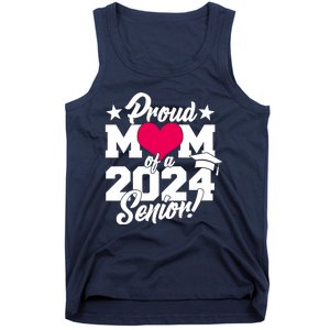 Proud Mom Of A 2024 Senior Grad Tank Top