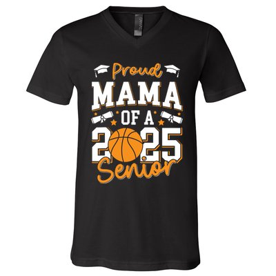 Proud Mama Of A 2025 Senior Mom Class Of 2025 Basketball V-Neck T-Shirt
