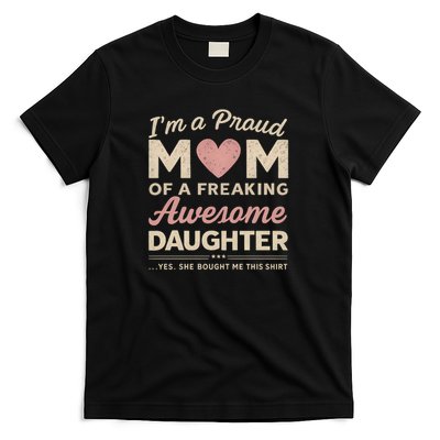 Proud Mom of an Awesome Daughter T-Shirt
