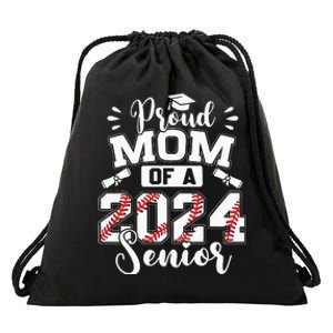 Proud Mom Of A 2024 Senior Baseball Graduate Drawstring Bag