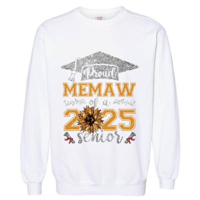Proud Memaw Of A Class Of 2025 Senior Graduate Garment-Dyed Sweatshirt