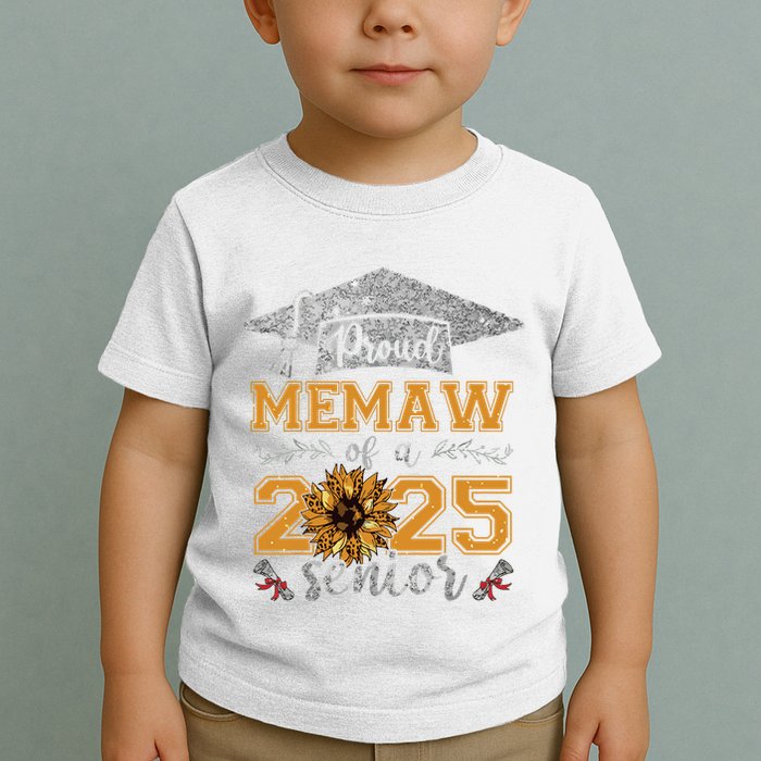Proud Memaw Of A Class Of 2025 Senior Graduate Toddler T-Shirt