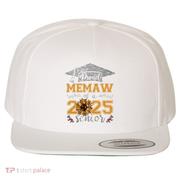 Proud Memaw Of A Class Of 2025 Senior Graduate Wool Snapback Cap