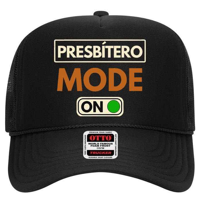 PresbíTero Mode On Christianity Minister And Church Deacon High Crown Mesh Back Trucker Hat