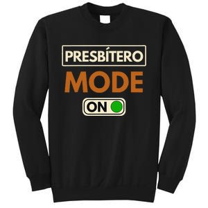 PresbíTero Mode On Christianity Minister And Church Deacon Sweatshirt