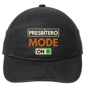 PresbíTero Mode On Christianity Minister And Church Deacon 7-Panel Snapback Hat