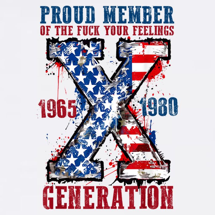 Proud Member Of The Fuck Your Feelings Generation X Cooling Performance Crew T-Shirt