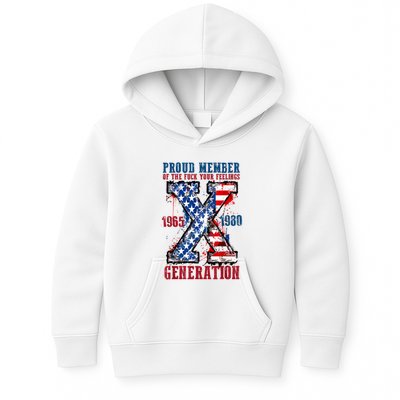 Proud Member Of The Fuck Your Feelings Generation X Kids Hoodie
