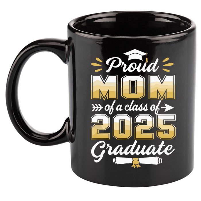 Proud Mom Of A Class Of 2025 Heart Graduate Senior 2025 11oz C Handle Ceramic Mug