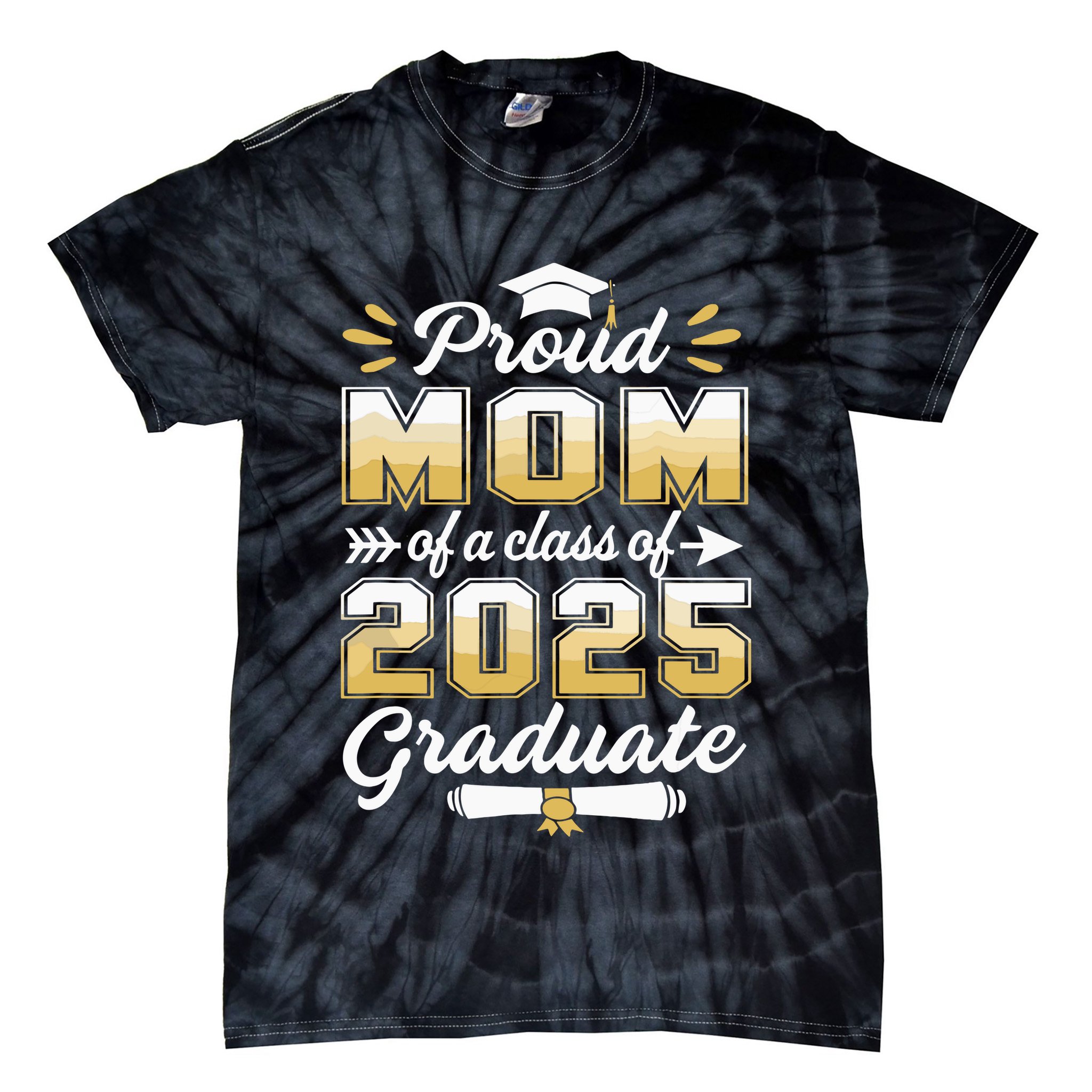 Proud Mom Of A Class Of 2025 Heart Graduate Senior 2025 Tie-Dye T-Shirt