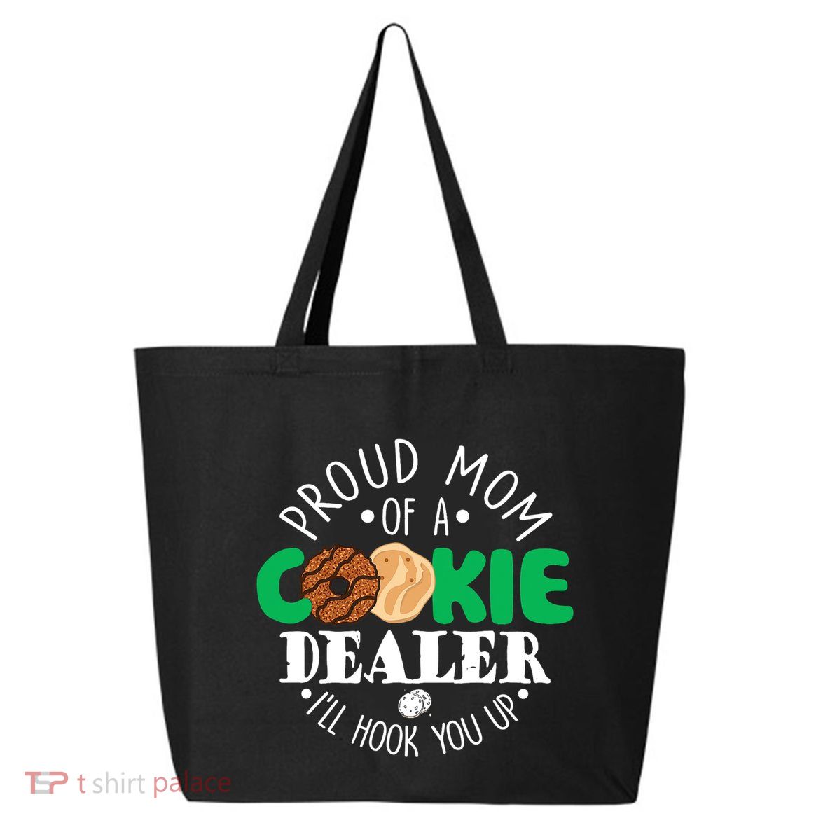 Proud Mom Of A Cookie Dealer Girl Troop Leader Matching 25L Jumbo Tote