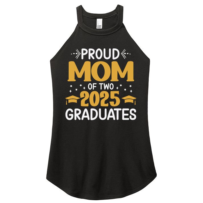 Proud Mom Of Two 2025 Graduates Senior Mom Class Of 2025 Women's Perfect Tri Rocker Tank