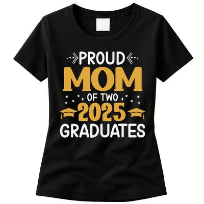 Proud Mom Of Two 2025 Graduates Senior Mom Class Of 2025 Womens T-Shirt