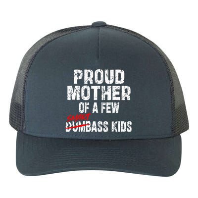 Proud Mother Of A Few Smartass MotherS Day Yupoong Adult 5-Panel Trucker Hat