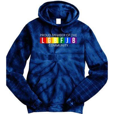 Proud Member Of The Lgbfjb Community Funny Anti Joe Biden Tie Dye Hoodie