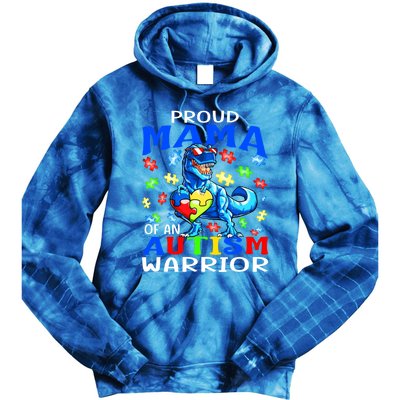 Proud Mama Of An Autism Warrior Dinosaur Funny Gift Tie Dye Hoodie