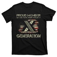 Proud Member Of He Fuck Your Feelings Gen X Vintage T-Shirt