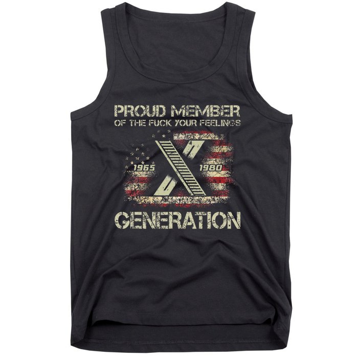 Proud Member Of He Fuck Your Feelings Gen X Vintage Tank Top