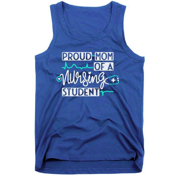 Proud Mom Of A Nursing Student Future Rn Daughter Nurses Mom Cute Gift Tank Top