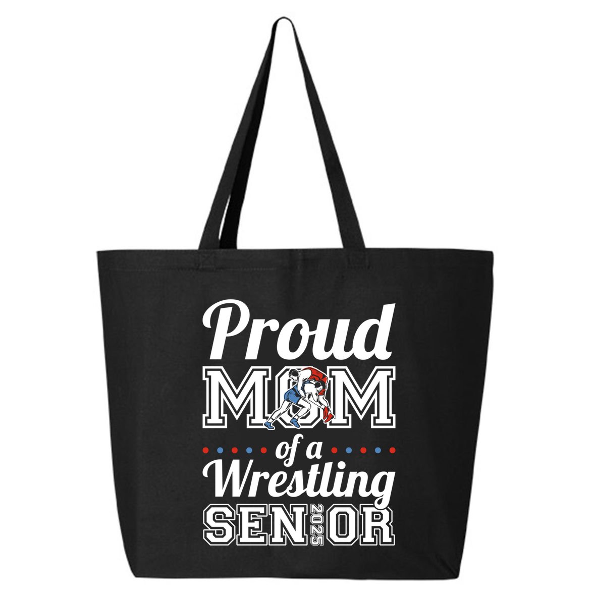 Proud Mom Of A Wrestling Senior 2025 Gift 25L Jumbo Tote