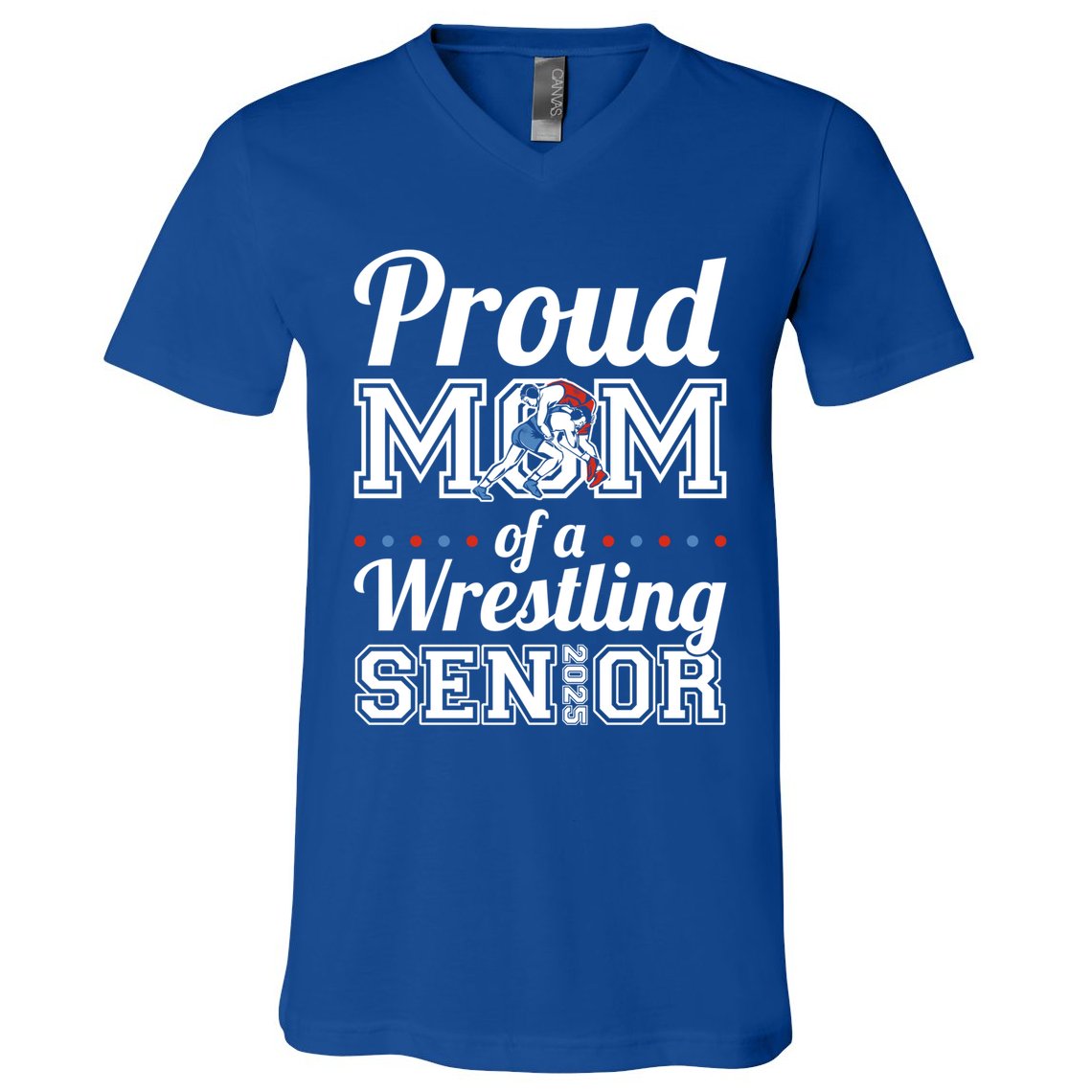 Proud Mom Of A Wrestling Senior 2025 Gift V-Neck T-Shirt