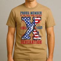 Proud Member Of The Fck Your Feelings X Generation 1965 1980 T-Shirt