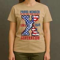Proud Member Of The Fck Your Feelings X Generation 1965 1980 T-Shirt