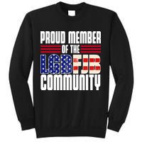 Proud Member Of The LGBFJB Community Sweatshirt