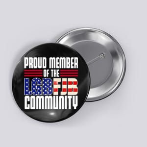 Proud Member Of The LGBFJB Community Button