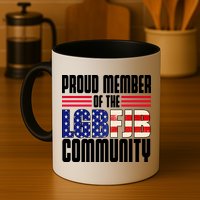 Proud Member Of The LGBFJB Community Mug