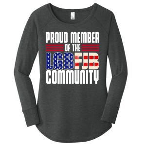 Proud Member Of The LGBFJB Community Women's Perfect Tri Tunic Long Sleeve Shirt