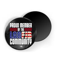 Proud Member Of The LGBFJB Community Magnet