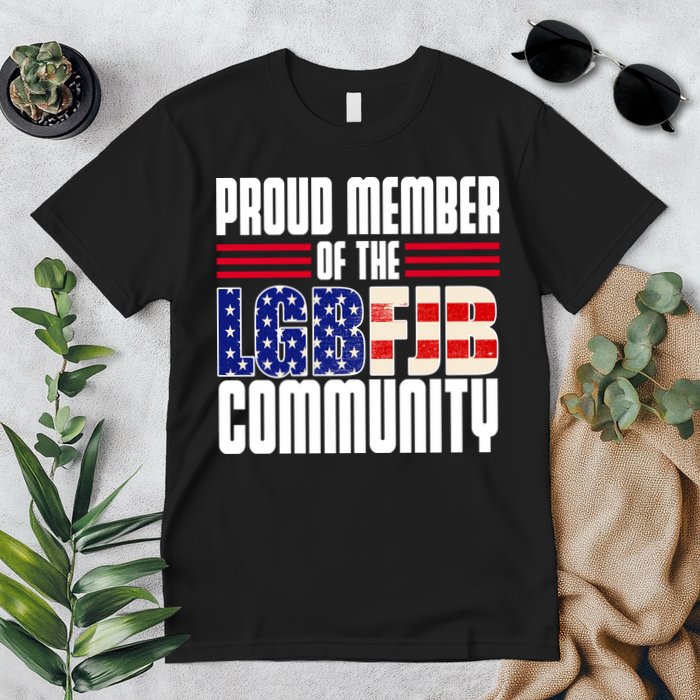Proud Member Of The LGBFJB Community Premium T-Shirt