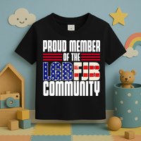 Proud Member Of The LGBFJB Community Toddler T-Shirt