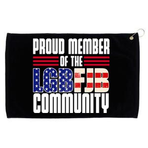 Proud Member Of The LGBFJB Community Grommeted Golf Towel